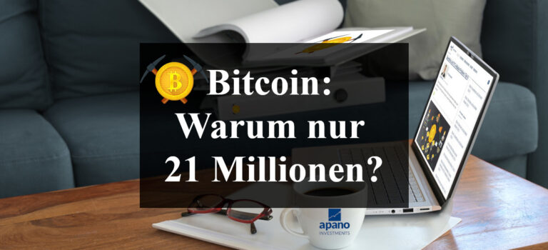 Bitcoin: Warum nur 21 Millionen?